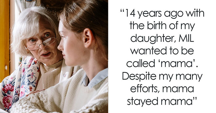 MIL Makes Woman Teach Baby To Call Her ‘Mama’, It Backfires 14 Years Later