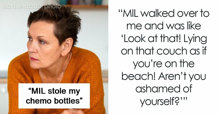 Mother-In-Law Throws Out Cancer Patient’s Chemo Pills Because She “Knows Better”