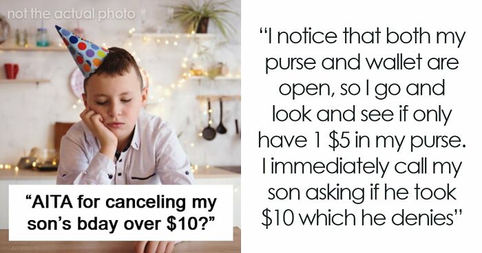 “I Don’t Believe Him”: Mom Cancels Son’s Birthday Party After Money Vanishes From Her Wallet