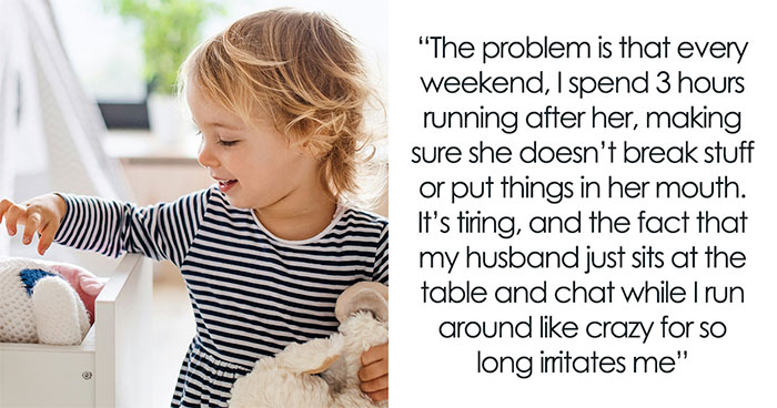 Guy Huffs Like A Giant Baby As Wife Made Him Parent Toddler Just Once While She Always Did It