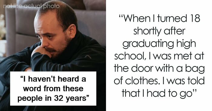 Woman Suddenly Wants To Reconcile With Son She Kicked Out 32 Years Ago, He Figures Out Why