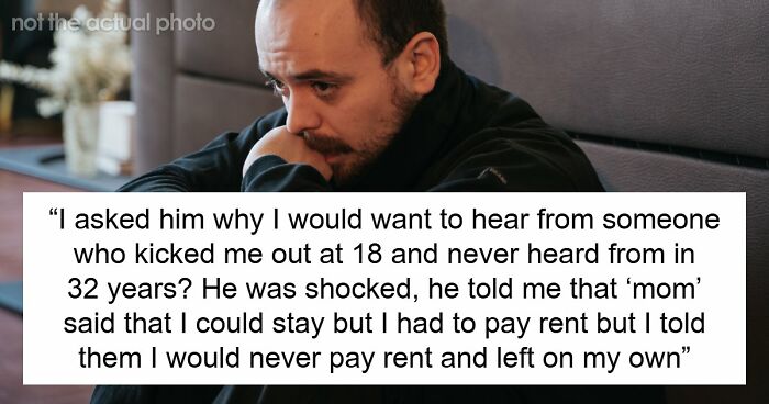 Woman Suddenly Wants To Reconcile With Son She Kicked Out 32 Years Ago, He Figures Out Why