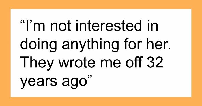 Woman Suddenly Wants To Reconcile With Son She Kicked Out 32 Years Ago, He Figures Out Why