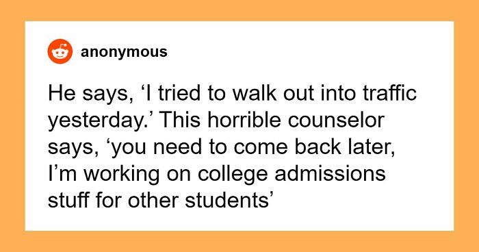 59 Teachers Share The Most Disturbing Things Students Confided In Them
