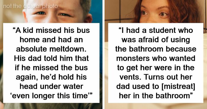 59 Educators Reveal Student Confessions They Will Never Forget