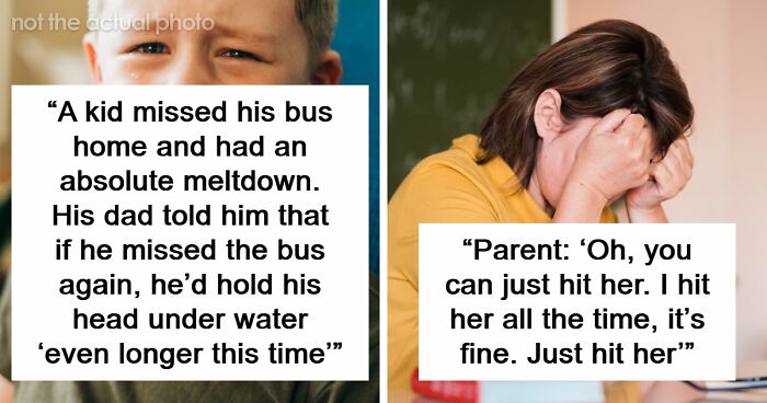 59 Educators Reveal Student Confessions They Will Never Forget