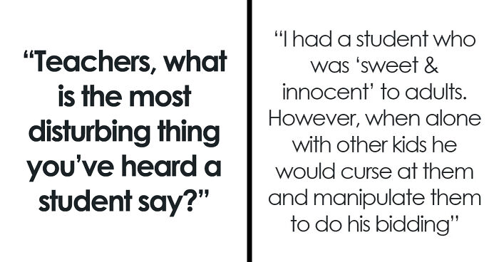 When Kids Speak Up: 59 Teachers Share Stories That Left Them Shocked