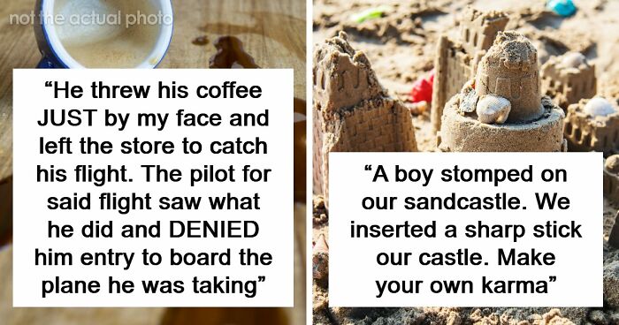 “The Most Beautiful Thing I’ve Ever Seen”: 65 Times Karma Hit Jerks Like A Train