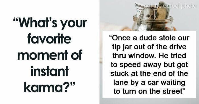 65 Times People Saw Karma Do Its Job In The Most Satisfying Ways