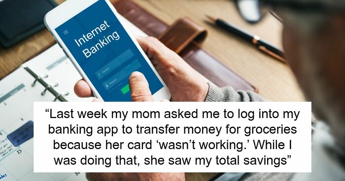 Teen Pays Her Own Bills And Saves For Moving Out, Mom Wants Half Once She Sees The Balance