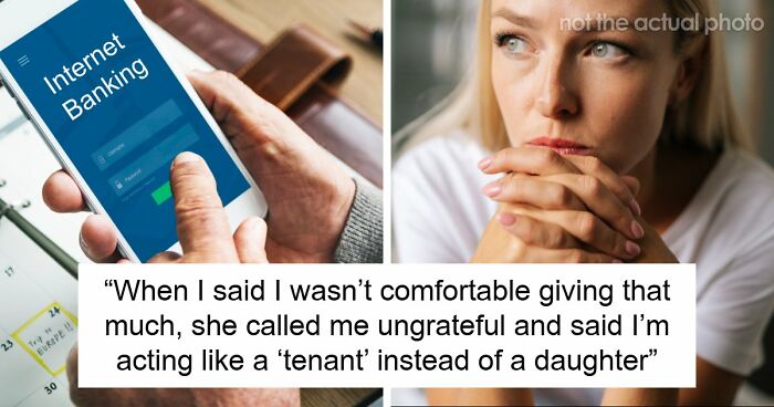 Teen Pays Her Own Bills And Saves For Moving Out, Mom Wants Half Once She Sees The Balance