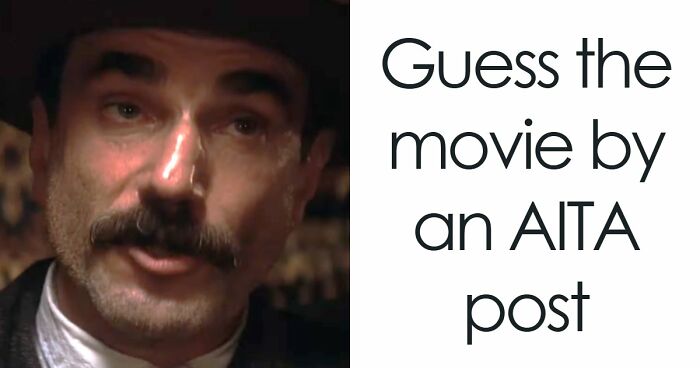 “Is Forrest Gump Actually An A-Hole?”: Guess The 26 Popular Films From AITA Descriptions