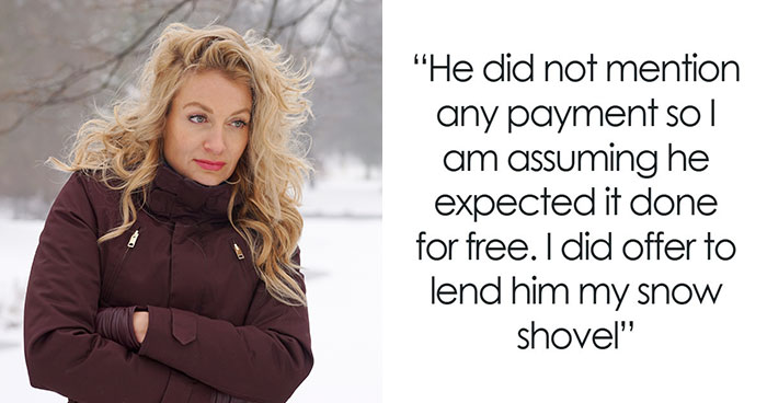“My Body Was Sore, My Fingers Were Frozen”: Woman Refuses To Help Neighbor With Snow Problem