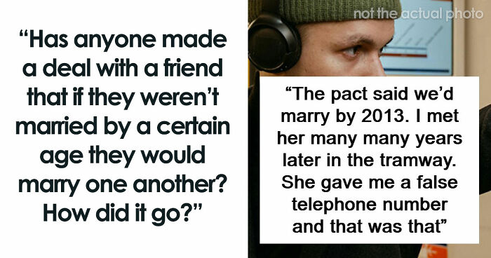 47 People Who Said They’d Get Married To Their Friends If They Ended Up Single Share Their Stories