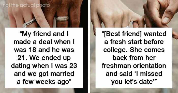 47 People Who Said They’d Get Married To Their Friends If They Ended Up Single Share Their Stories