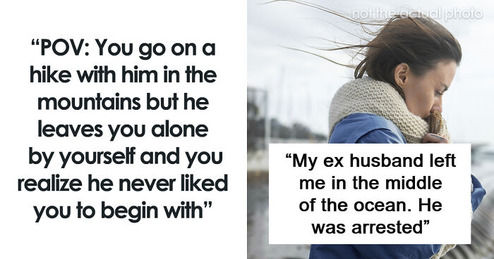 Woman Shares How Her Boyfriend Abandoned Her In The Mountains, 79 Others Chime In Sharing Similar Stories