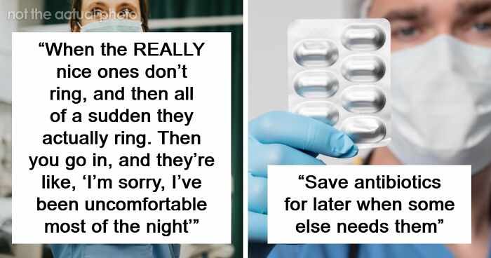 55 Things Patients Do To Help Their Doctors And Nurses But They Have An Opposite Effect