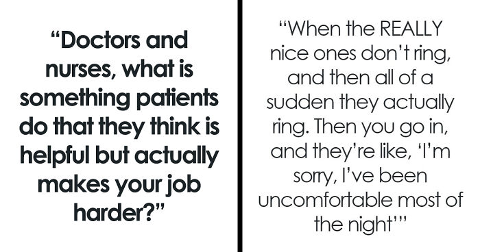 55 Things Patients Do To Help Their Doctors And Nurses But They Have An Opposite Effect