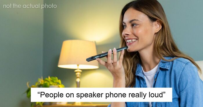 40 Things People Hate Seeing Others Doing, Even If It Makes Them Seem Like Jerks