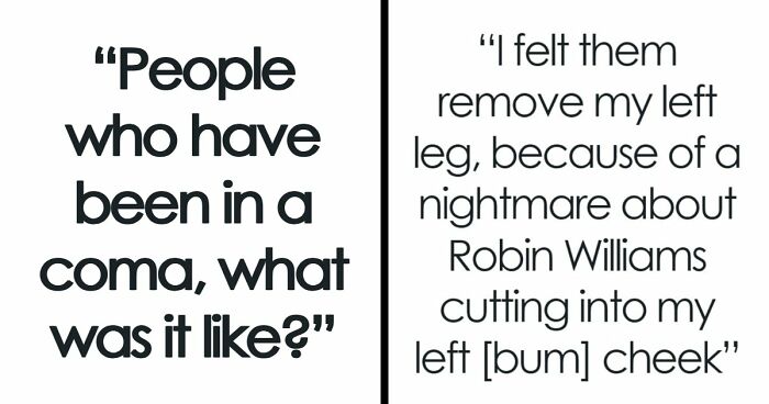 “The Very Worst Horrors”: 68 People Who Have Been In A Coma Reveal What It Was Really Like