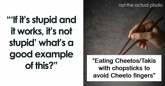 “If It’s Stupid And It Works, It’s Not Stupid”: 61 Quick Fixes That Turned Out To Be Genius