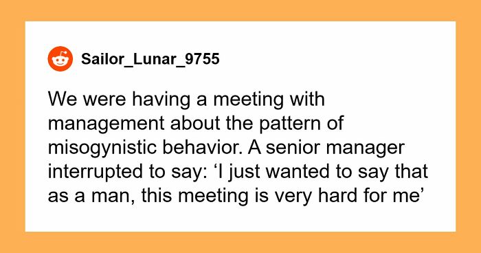 48 People Share The Worst Cases Of “Main Character Energy” That They’ve Encountered