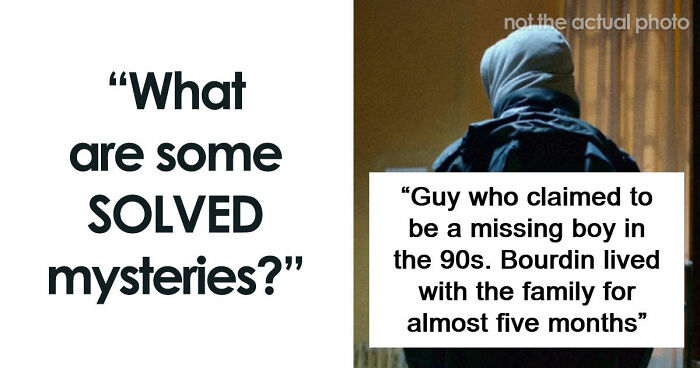 67 Mysteries That Have Sent Many People Down The Rabbit Hole Until They Were Finally Cracked