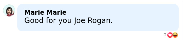 A social media comment praising Joe Rogan in response to Epstein files mentioning his name.