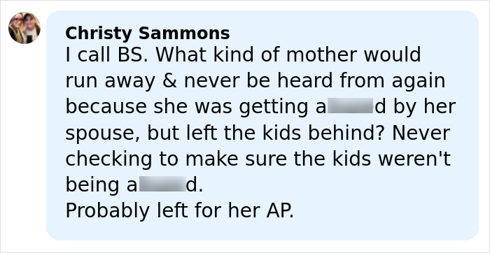 Comment accusing mom of three who vanished 24 years ago of abandoning family without checking on children.