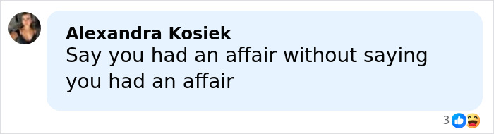 Text message from Alexandra Kosiek saying "Say you had an affair without saying you had an affair," highlighting a hilariously awkward fashion faux pas.