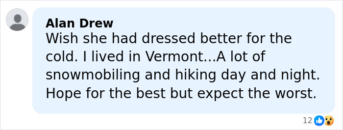 Comment from Alan Drew mentioning hiking and snowmobiling experiences in cold weather, hoping for the best during outdoor activities.