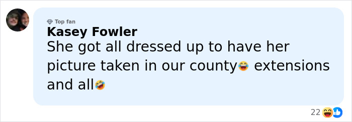 Comment from Kasey Fowler joking about getting ready with extensions for a county mugshot photo causing a town scandal.