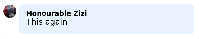 Comment by Honourable Zizi saying This again in a light blue speech bubble on a white background.