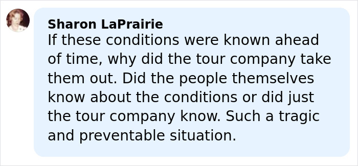 Comment by Sharon LaPrairie questioning the tour company&rsquo;s decision amid tragic incident involving six mothers enjoying time off together.