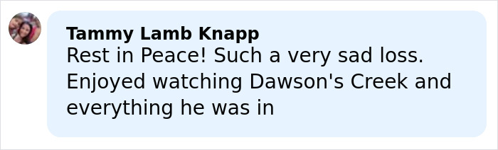 Comment by Tammy Lamb Knapp expressing sorrow over a loss and mentioning Dawson's Creek and James Van Der Beek.