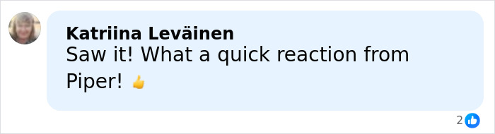 Comment from Katriina Lev&auml;inen praising Olympic ice skater Piper&rsquo;s quick reaction after wardrobe malfunction during routine.