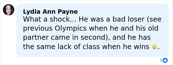 Comment by Lydia Ann Payne criticizing French ice skater's behavior amid Olympic cheating scandal controversy.