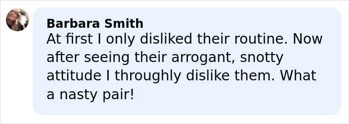 Comment from Barbara Smith expressing strong dislike for French ice skaters&rsquo; arrogant attitude amid Olympic cheating scandal.