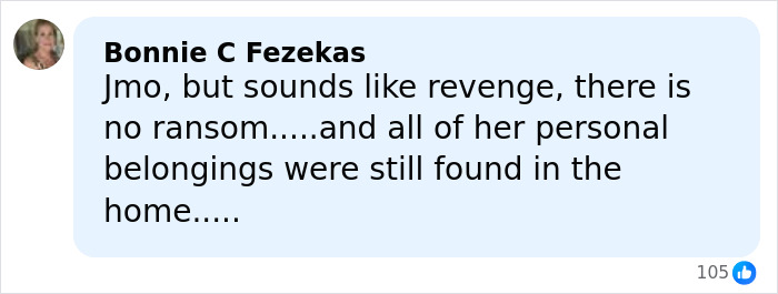 Comment from Bonnie C Fezekas about police chilling new theory after Savannah Guthrie's mom vanished from Arizona home.