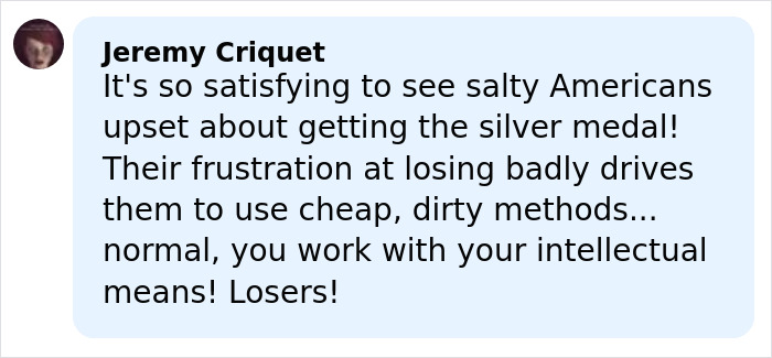Comment by Jeremy Criquet criticizing Americans upset over a silver medal amid Olympics cheating scandal involving French skater.