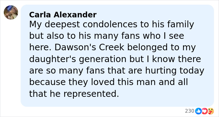 Comment expressing condolences to James Van Der Beek&rsquo;s family and fans after his passing, mentioning Dawson&rsquo;s Creek.