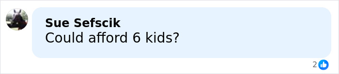 Facebook comment questioning affordability of six kids, sparking debate related to money manager and GoFundMe topics.