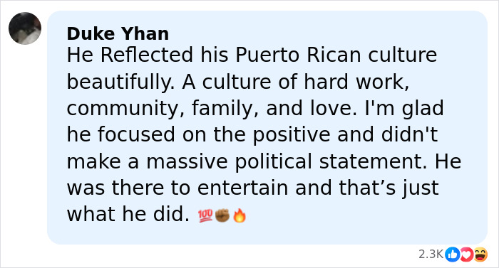 Comment praising Bad Bunny's Super Bowl 2026 halftime show for reflecting Puerto Rican culture and avoiding political statements.