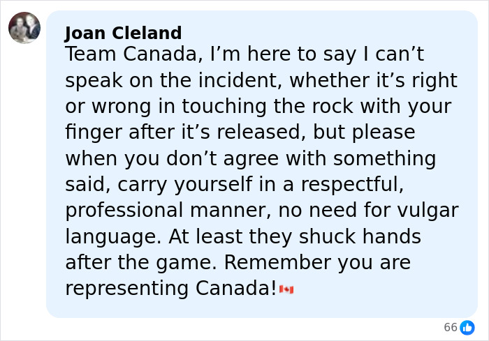 Comment from Joan Cleland urging respectful conduct after Canada was accused of cheating in the Olympics by multiple countries.