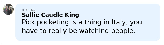 Comment about pickpocketing in Italy, related to Simone Biles and NFL husband victims of unsettling crime at Winter Olympics.