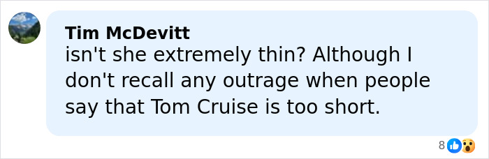 Comment by Tim McDevitt questioning Margot Robbie's thinness while comparing public reactions to Tom Cruise's height.