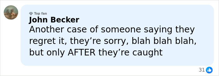 Comment from John Becker discussing regret and apologies after being caught, related to Bill Gates Epstein files controversy.