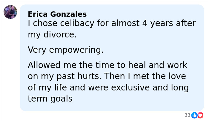 Facebook comment from Erica Gonzales sharing her empowering experience with celibacy after divorce and healing past hurts.
