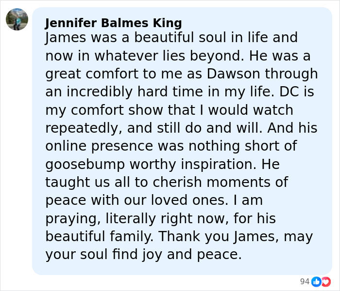 Comment tribute to James Van Der Beek, star of Dawson's Creek, expressing grief and appreciation for his impact.