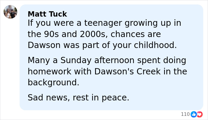 Comment mentioning Dawson's Creek and childhood memories, related to James Van Der Beek, star of the show, and mourning his passing.